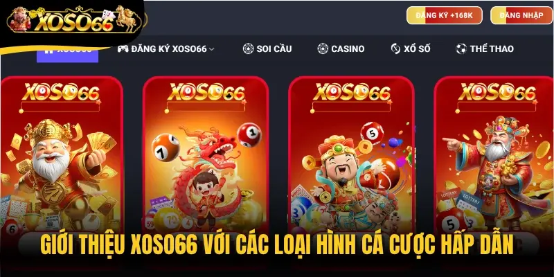 Giới thiệu Xoso66 với các loại hình cá cược hấp dẫn