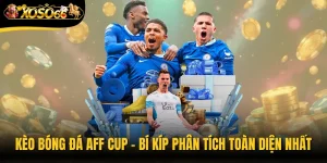 Kèo Bóng Đá AFF Cup