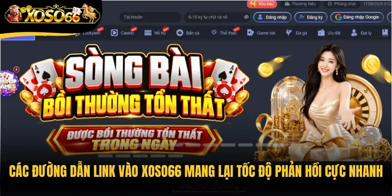 Các đường dẫn link vào Xoso66 mang lại tốc độ phản hồi cực nhanh