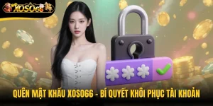 Quên Mật Khẩu Xoso66