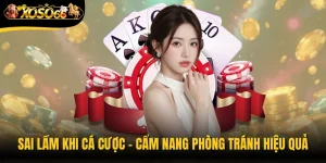 Sai Lầm Khi Cá Cược